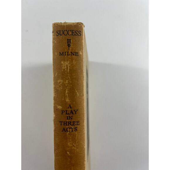 Success A Play in Three Acts by A. A. Milne 1926 Vintage Book - Picture 2 of 9